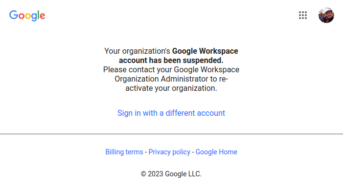 An image that says Your organization’s Google Workspace account has been suspended.